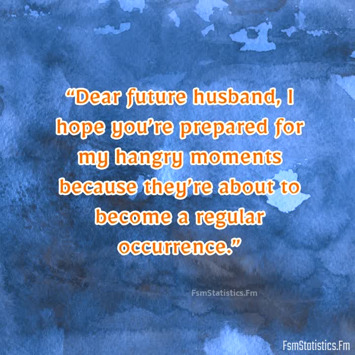 Funny Quotes Dear Future Husband Quotes – Lyricslive24.com